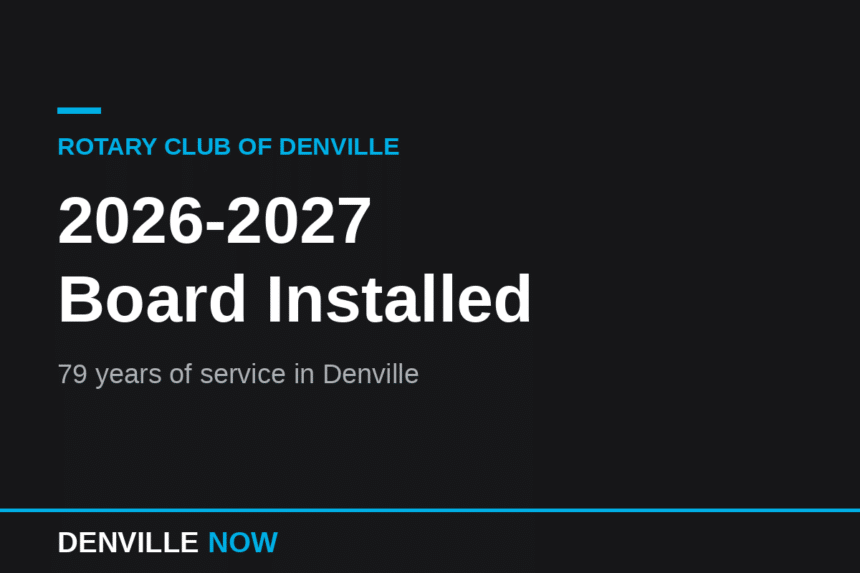 Denville Now graphic announcing the Rotary Club of Denville 2026-2027 board installation