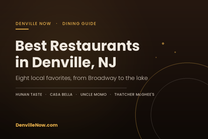 Best restaurants in Denville, NJ dining guide