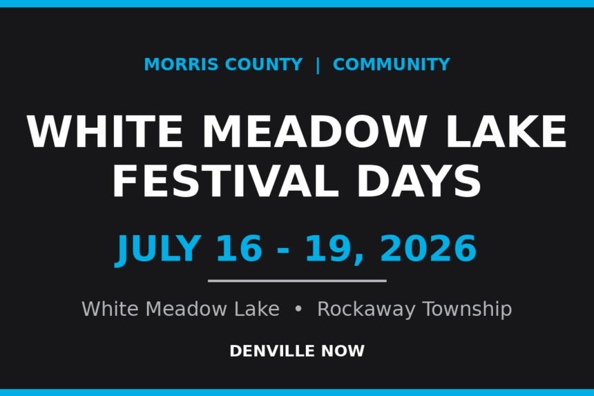 White Meadow Lake Festival Days 2026 promo graphic listing the July 16 to 19 dates in Denville Now blue and black